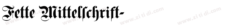 Fette Mittelschrift字体转换